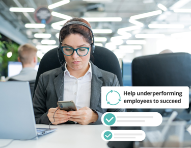 Customer support employee checking phone at desk with text overlay promoting support for underperforming employees.