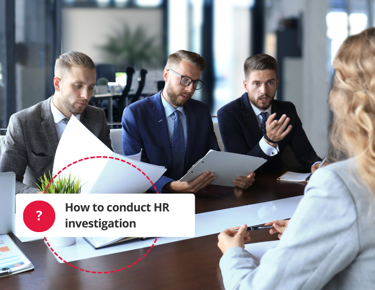 Management conducting a HR investigation