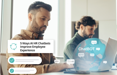 Two people working on laptops with text overlay about 5 ways AI HR chatbots improve employee experience, featuring a globe graphic labeled ChatBOT.
