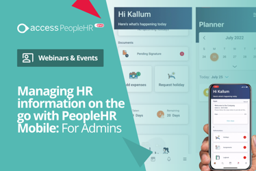 Webinar cover: Managing HR Information on the Go with PeopleHR Mobile