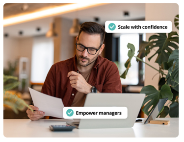 Medium size business owner with text saying scale with confidence