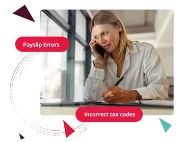 Infographic showing woman talking on the phone with text boxes around "Payslip Errors" and "Incorrect tax code"