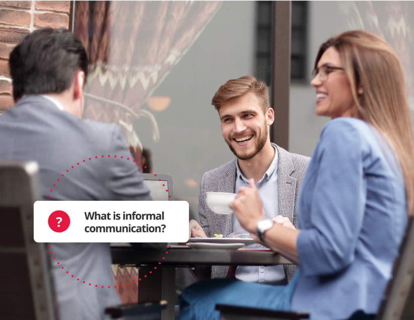 What is informal communication? With examples - PeopleHR