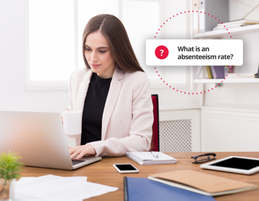 Understanding & calculating absenteeism rate